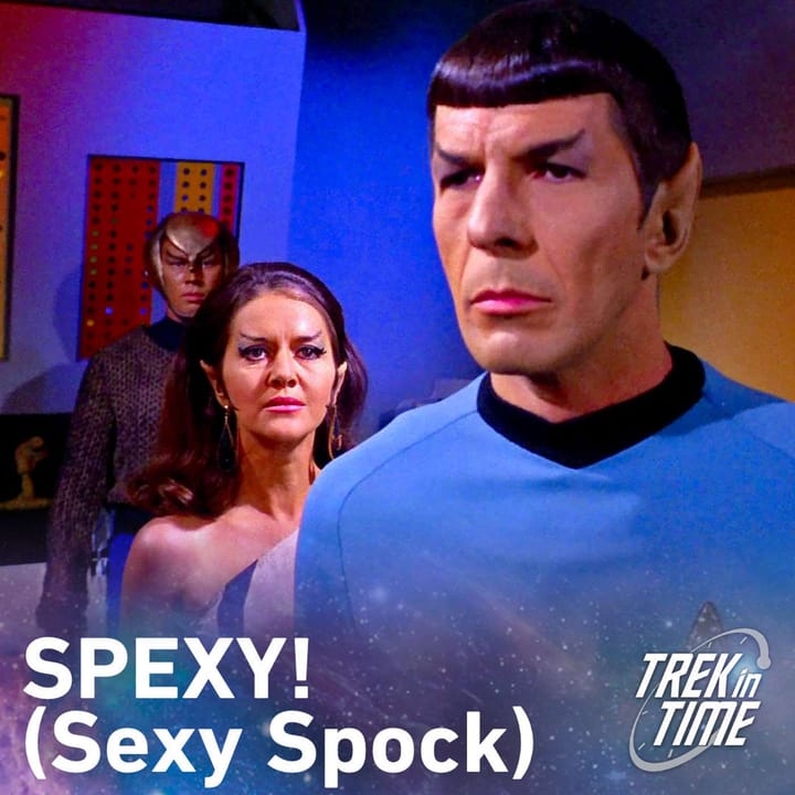 210: Star Trek TOS, "Enterprise Incident”